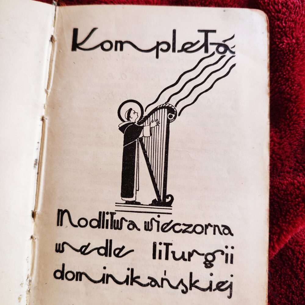 Kompleta. Modlitwa wieczorna wedle liturgii dominikańskiej [c. 1935]