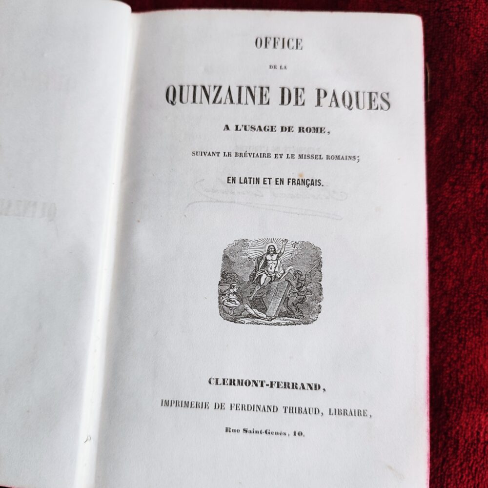 Offices de la quinzaine de Paques à l'usage de Rome (Officium Hebdomadae Sanctae) [c. 1888]