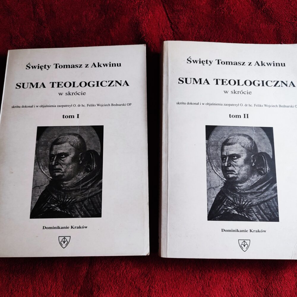 O. dr hc. Feliks Wojciech Bednarski OP, "Święty Tomasz z Akwinu. Suma teologiczna w skrócie" (2 t.) [1997]