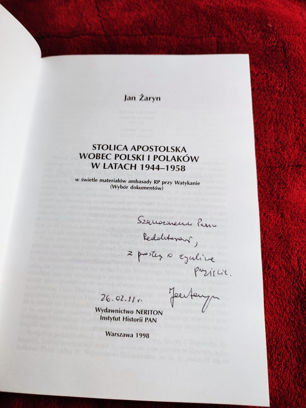 Jan Żaryn, "Stolica Apostolska wobec Polski i Polaków w latach 1944-1958 w świetle materiałów ambasady RP przy Watykanie" [1998] - obrazek 2