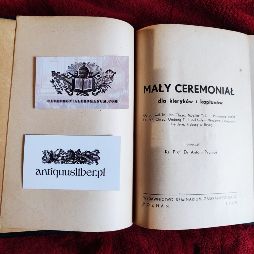 Ks. Prof. Dr Antoni Prumbs (tłum.), "Mały ceremoniał dla kleryków i kapłanów" [Poznań 1949] (4)
