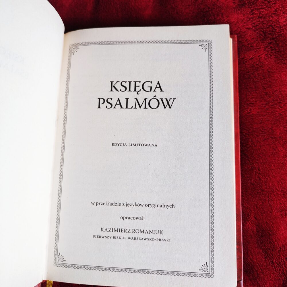 Bp Kazimierz Romaniuk (oprac.), "Księga Psalmów" [2005]