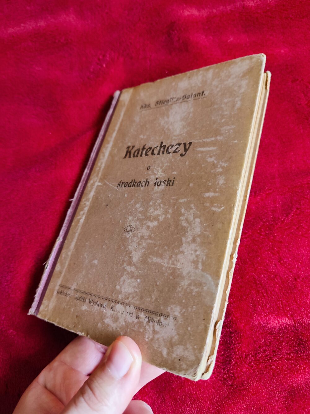 Ks. Henryk Stieglitz, ks. dr. Wojciech Galant, "Szczegółowo rozwinięte katechezy o środkach łaski" [1909] - obrazek 4
