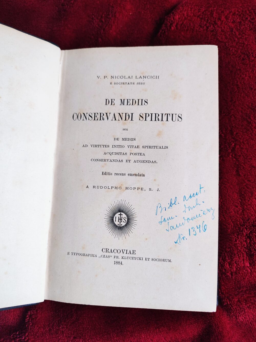 Nicolai Lancicii SI, "De mediis conservandi spiritus seu de mediis ad virtutes initio vitae spiritualis..." [1884]