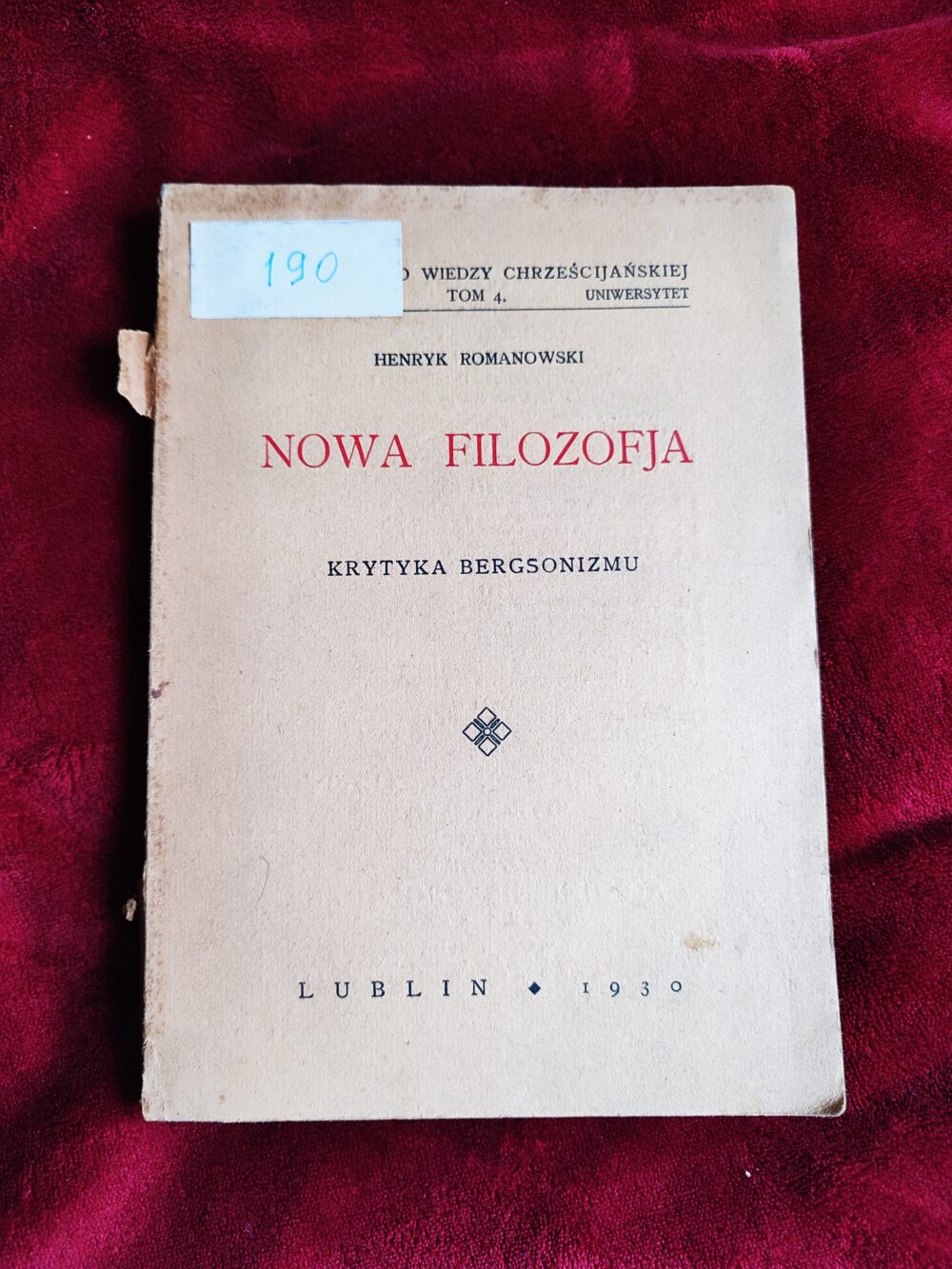 Henryk Romanowski, "Nowa filozofja. Krytyka bergsonizmu [studjum o bergsonizmie]" [1929]
