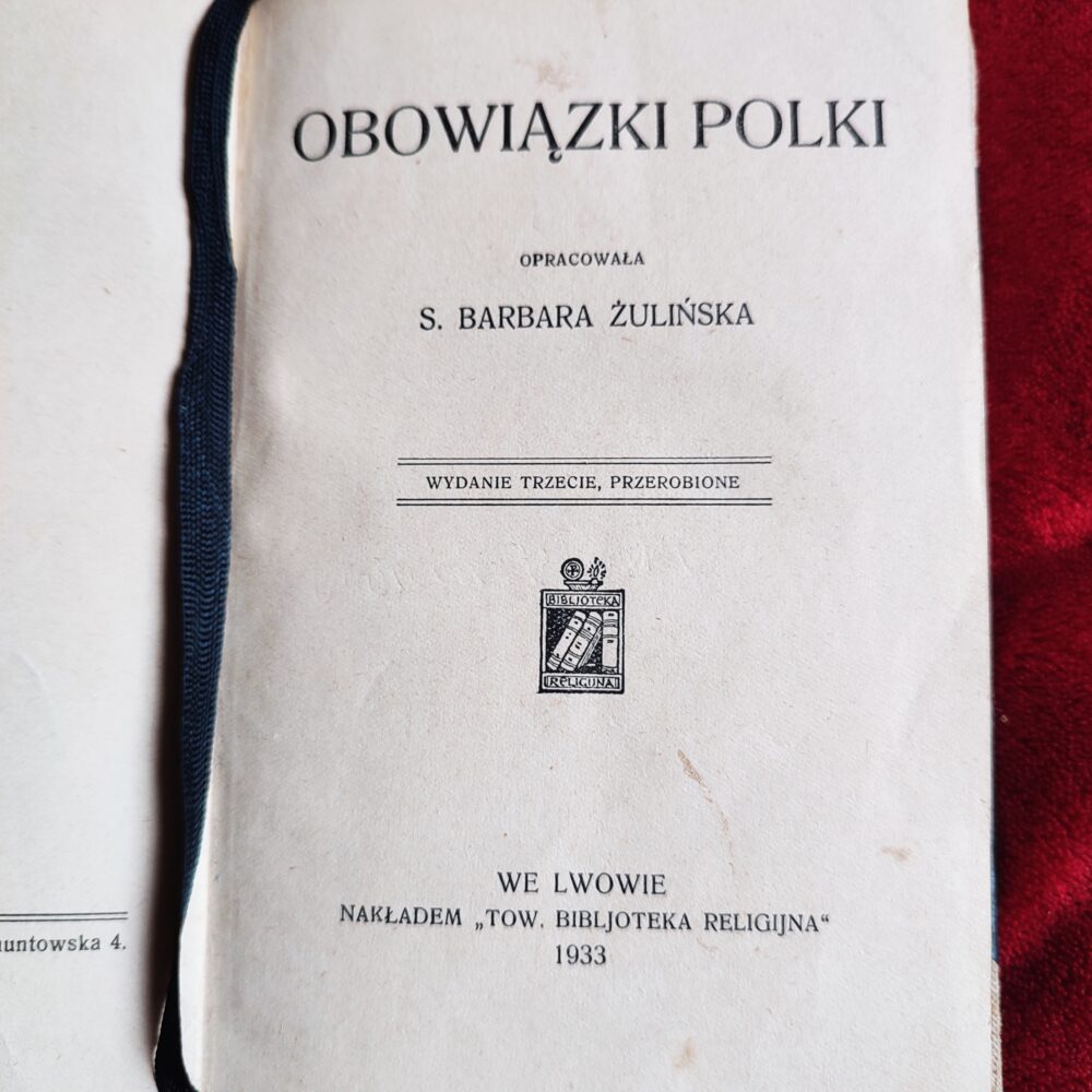 S. Barbara Żulińska, "Obowiązki Polki" [1933]