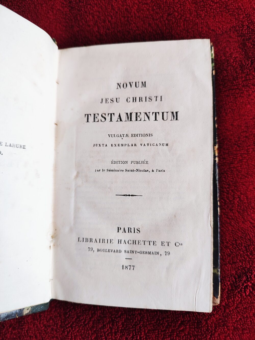 Novum Jesu Christi Testamentum Vulgatae editionis juxta exemplar Vaticanum [1877]