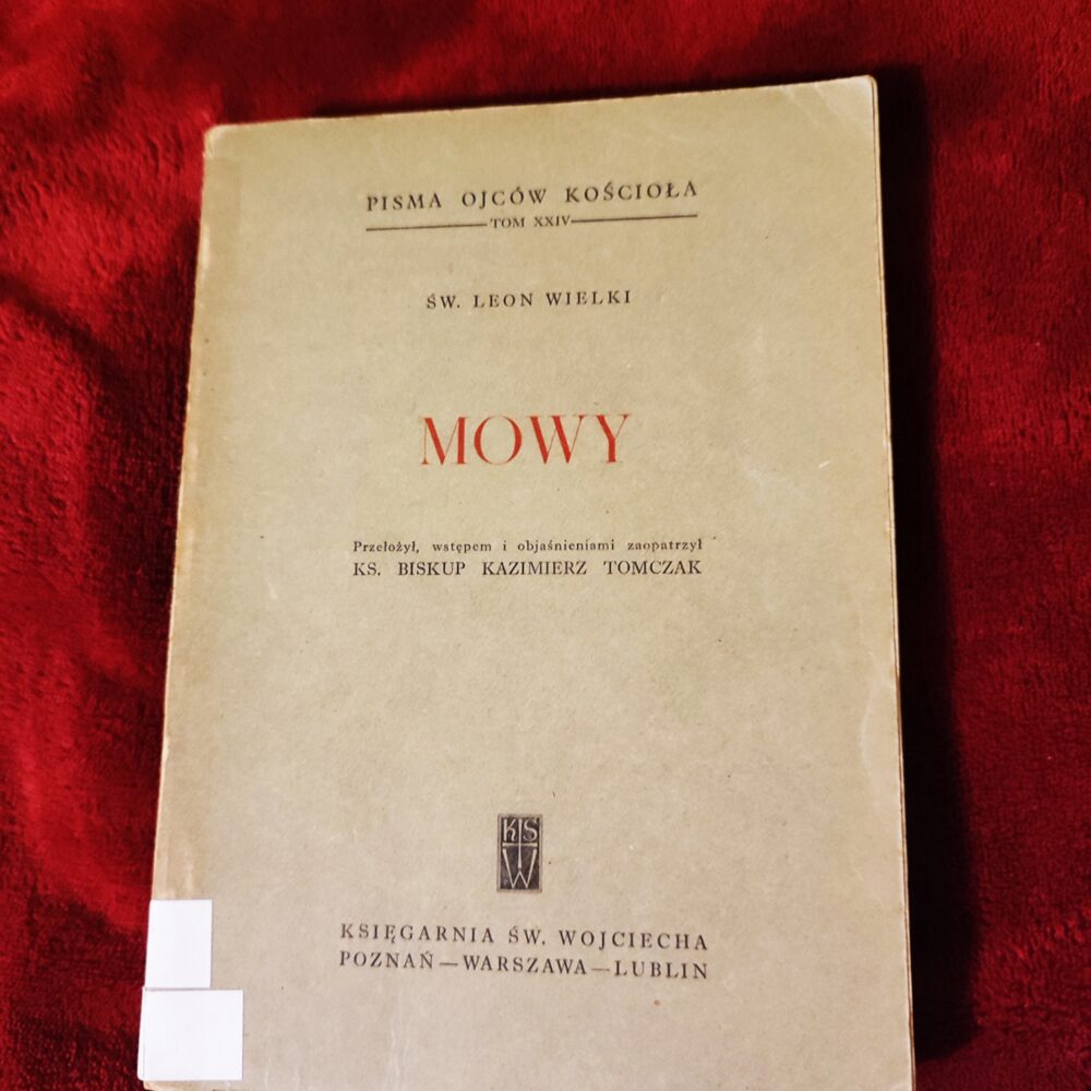 Św. Leon Wielki, "Mowy" [1958]