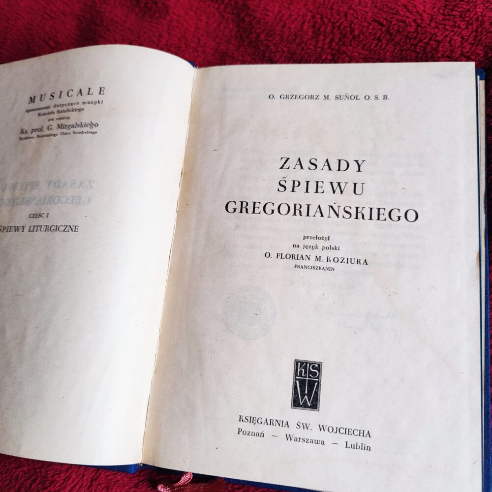 O. Grzegorz M. Sunol OSB, "Zasady śpiewu gregoriańskiego" [1957]