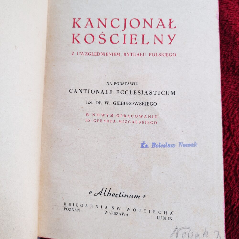 Ks. Gerard Mizgalski, "Kancjonał Kościelny z uwzględnieniem Rytuału Polskiego" [1954]