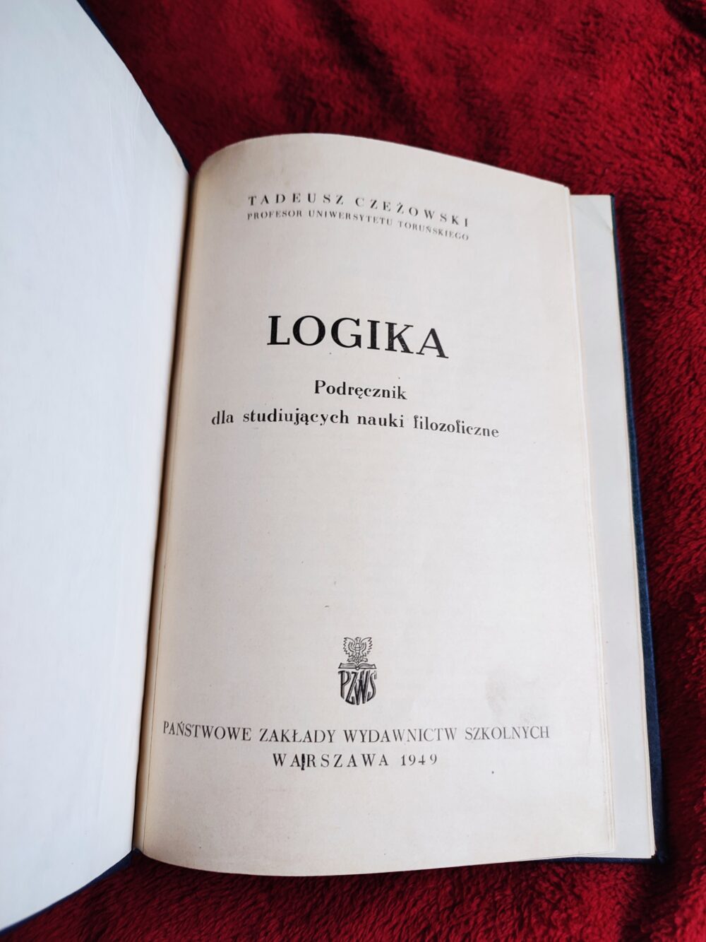 Tadeusz Czeżowski, "Logika. Podręcznik dla studiujących nauki filozoficzne" [1949]