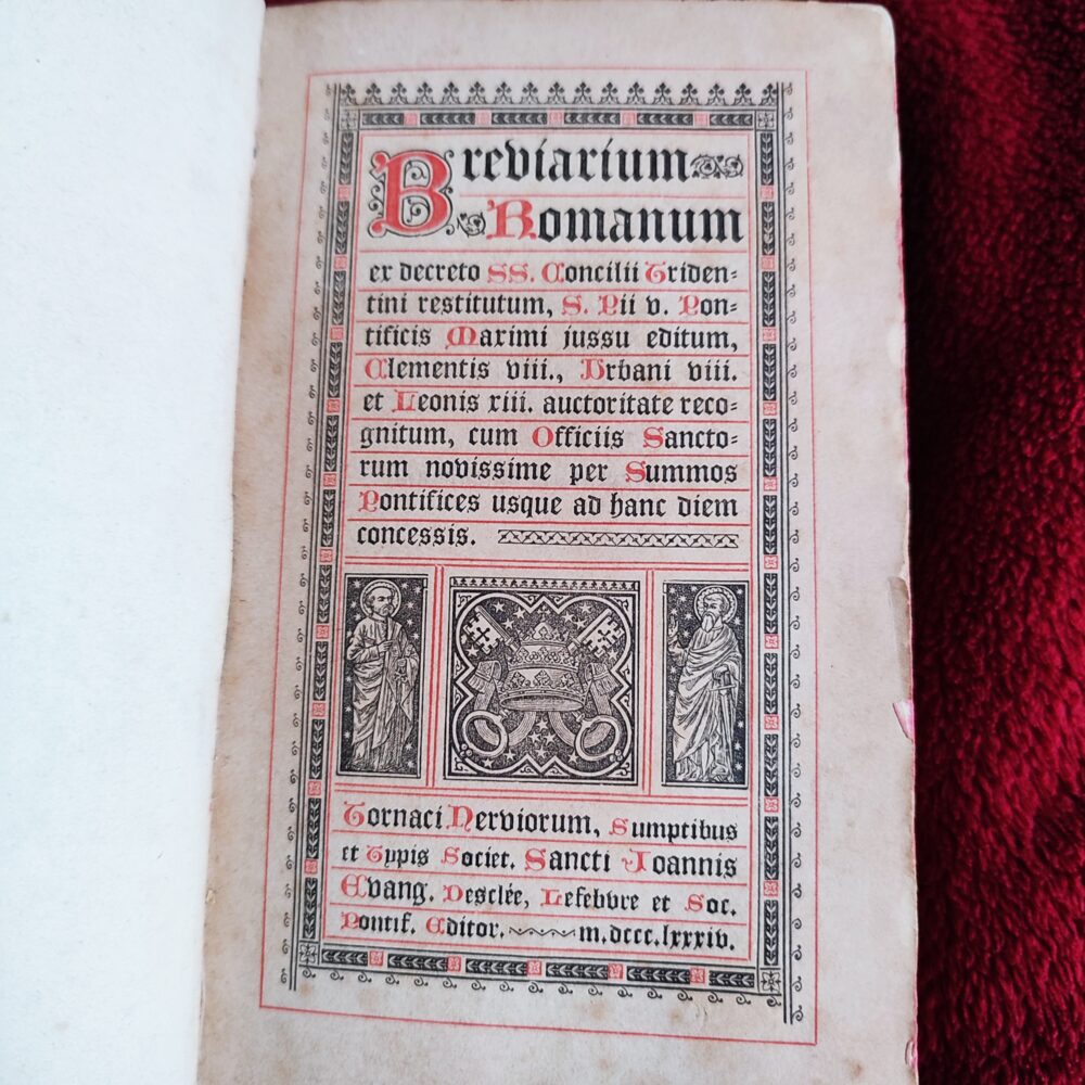 Breviarium Romanum ex Decreto Ss. Concilii Tridentini (BREVIARIUM ROMANUM TOTUM) [1884]