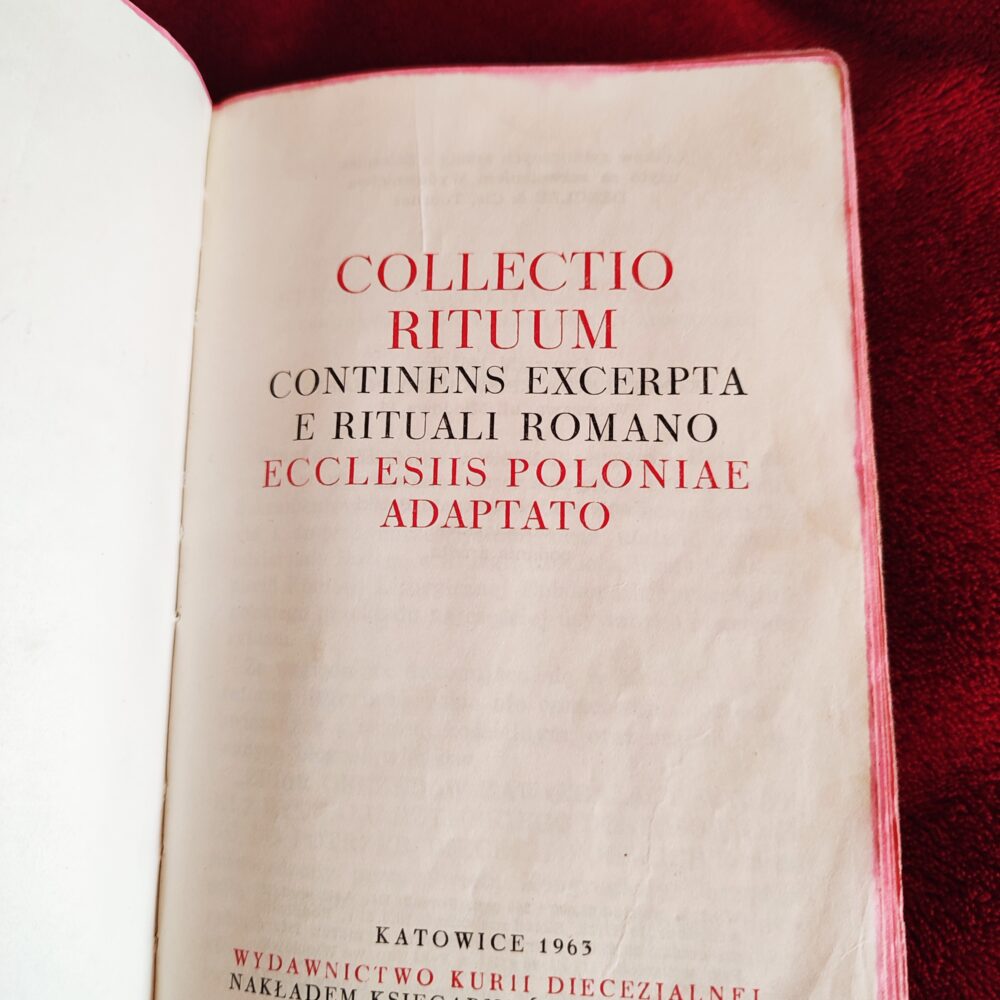Collectio Rituum continens excerpta e Rituali Romano Ecclesiis Poloniae adaptato [1963]