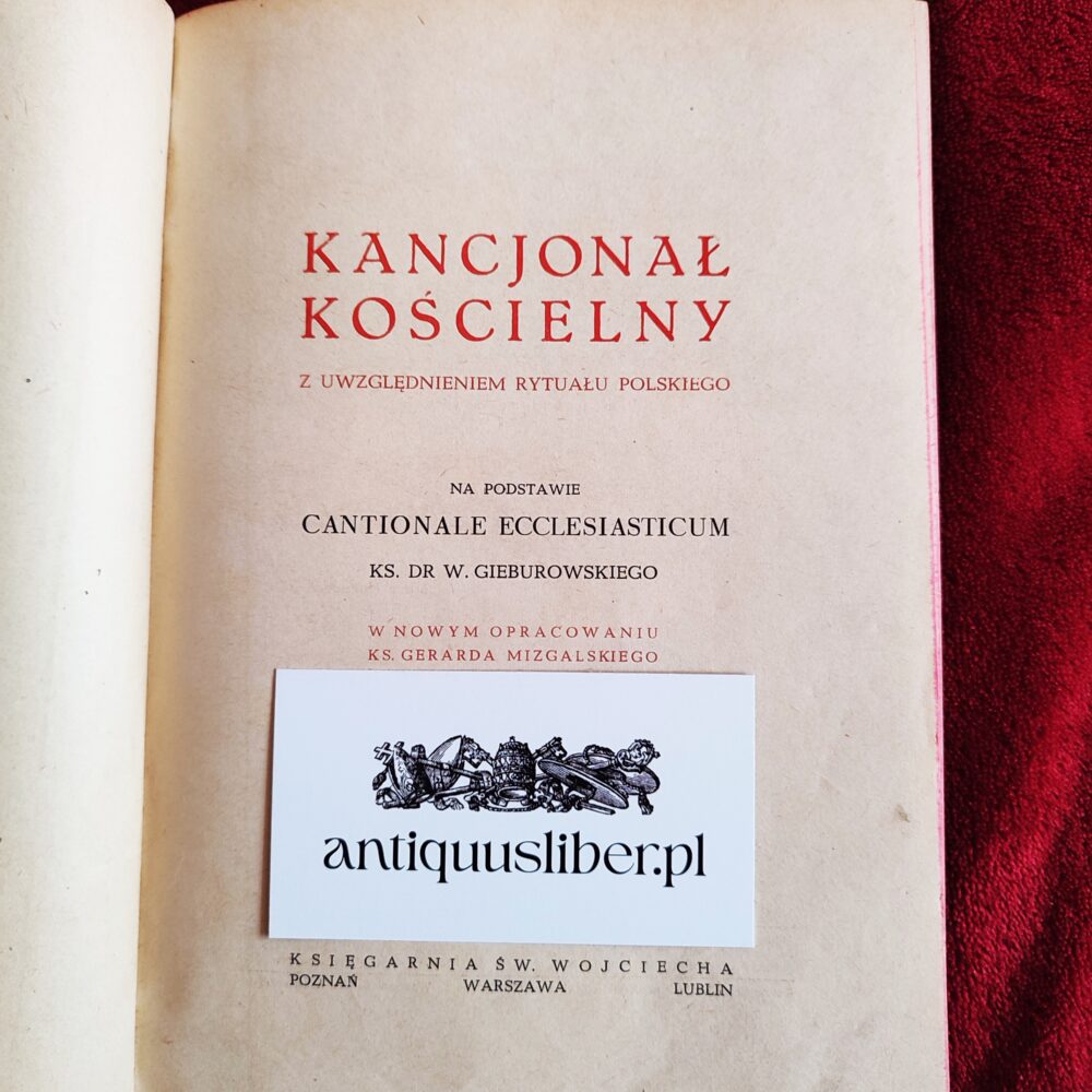 Ks. Gerard Mizgalski, "Kancjonał Kościelny z uwzględnieniem Rytuału Polskiego" [1952] (4)