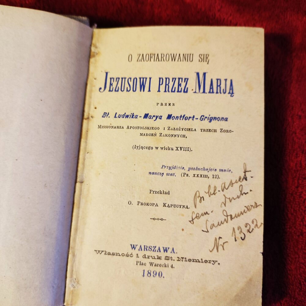 Bł. Ludwik-Marya Montfort-Grignon, "O zaofiarowaniu się Jezusowi przez Marją" [1890]