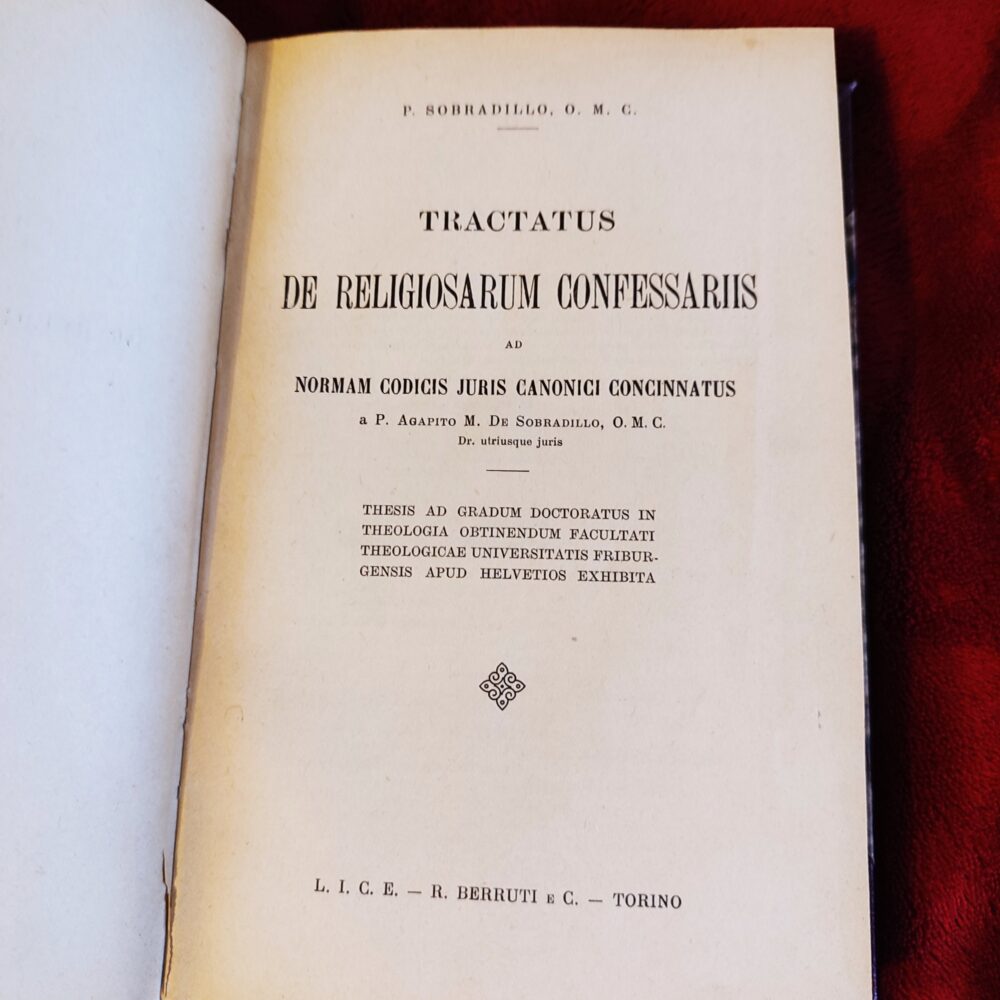 P. Agapito M. De Sobradillo, O. M. C., "Tractatus de religiosarum confessariis ad normam Codicis Juris Canonici concinnatus" [1932]