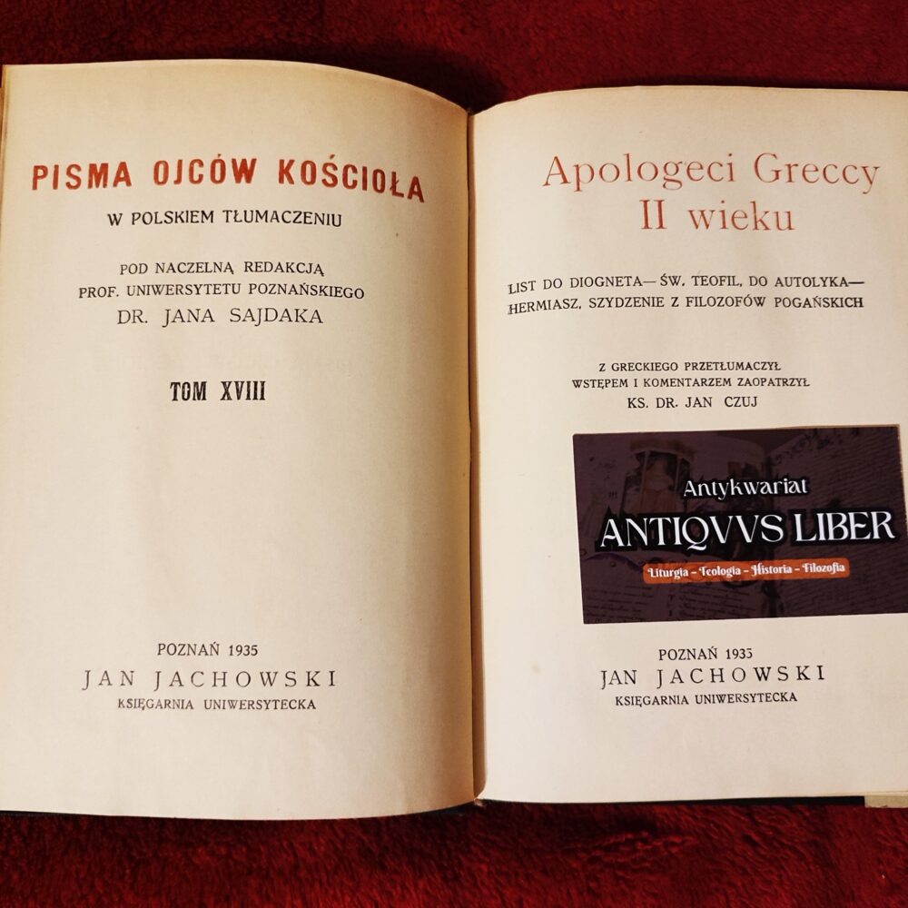 Ks. Dr. Jan Czuj, "Apologeci Greccy II wieku" [1935]