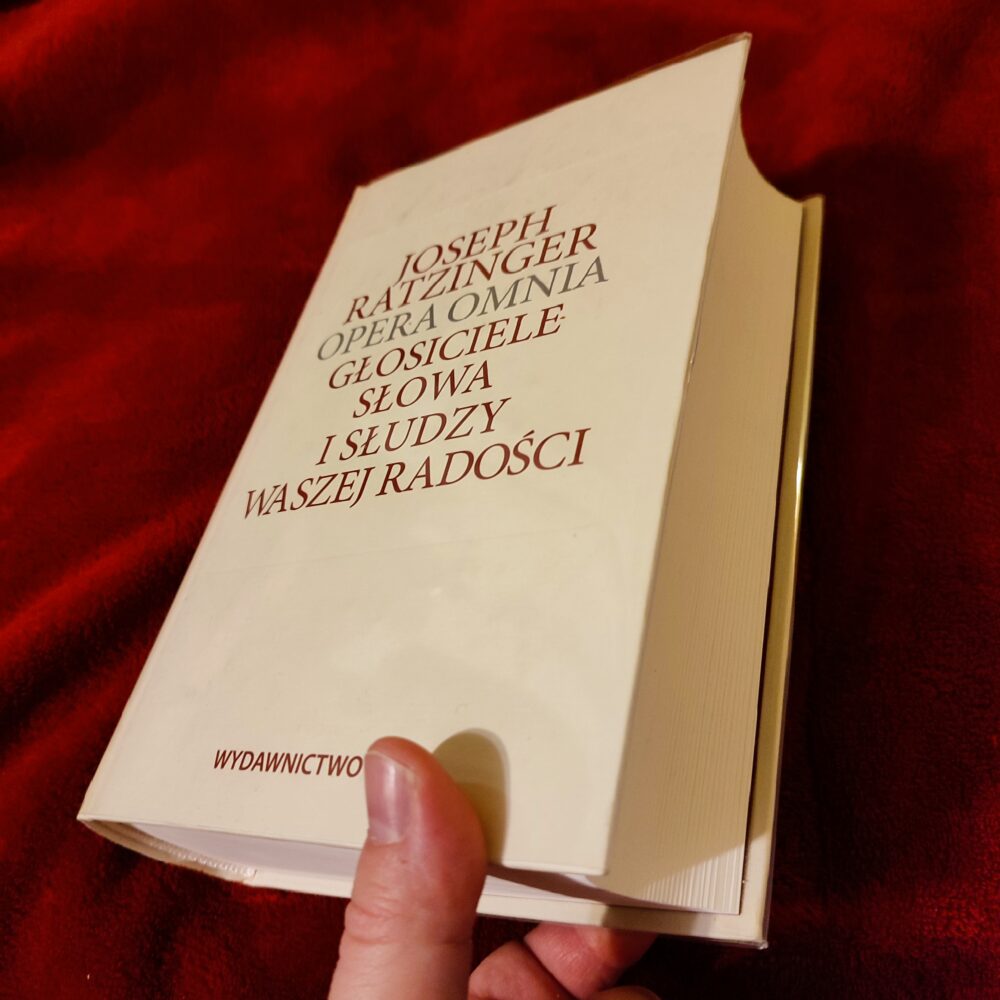 Joseph Ratzinger/Benedykt XVI, "Głosiciele Słowa i słudzy Waszej radości. Teologia i duchowość sakramentu święceń" [2012]