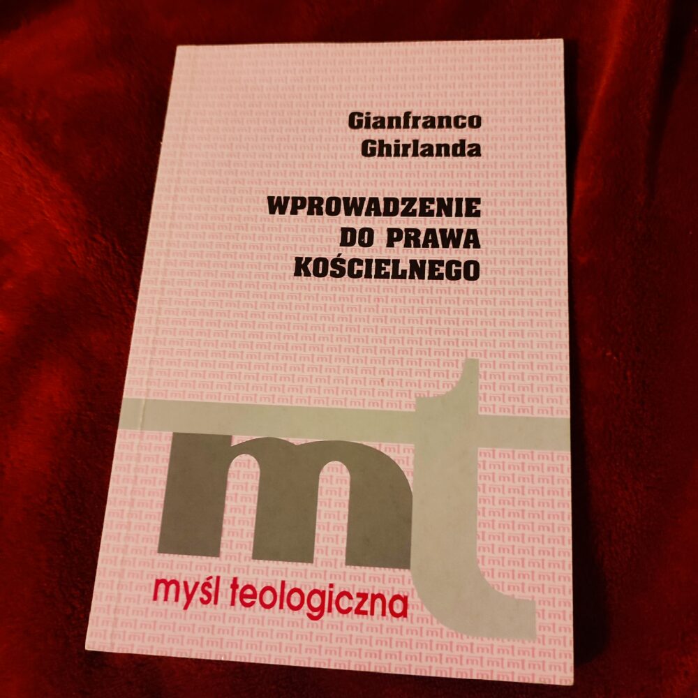 Gianfranco Ghirlanda, "Wprowadzenie do prawa kościelnego" [1996]