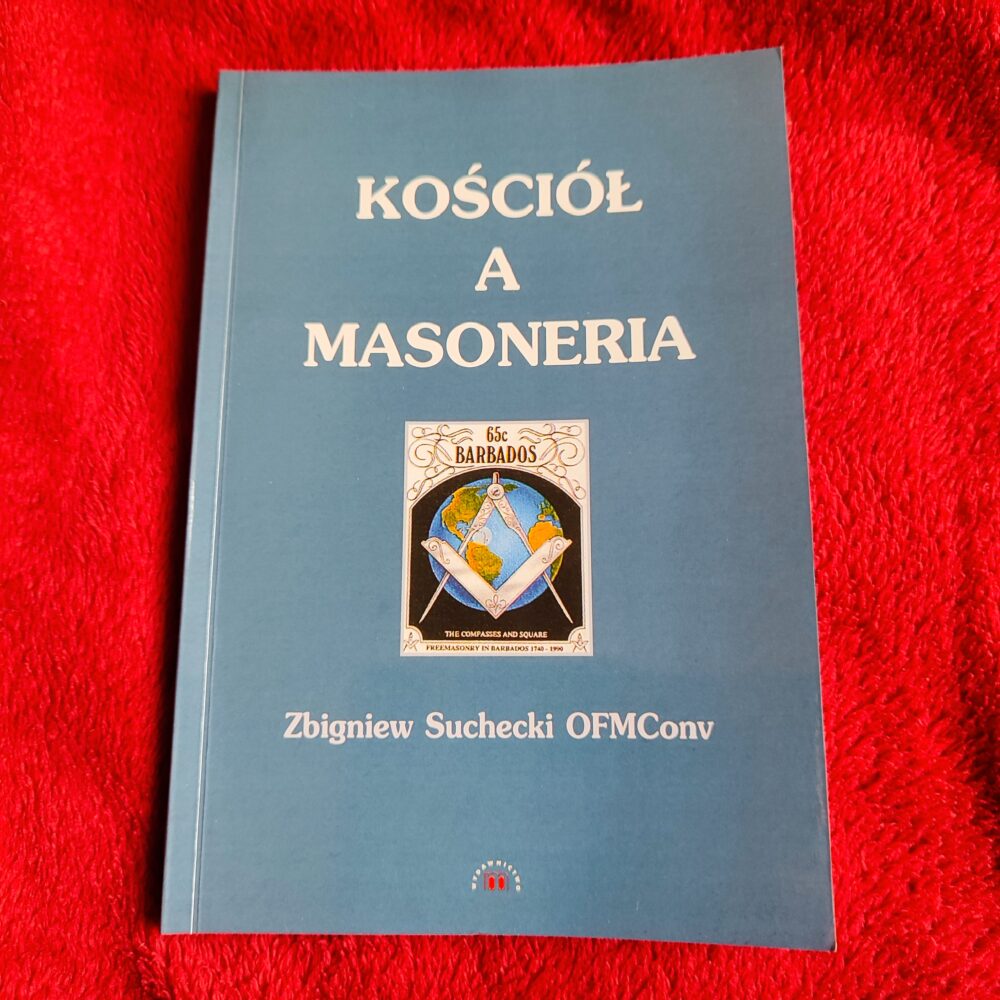 Zbigniew Suchocki OFMCOnv, "Kościół a masoneria" [2002]