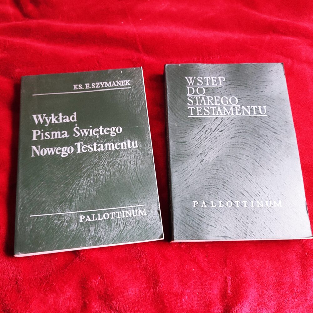 Ks. Edward Szymanek TChr, "Wykład Pisma Świętego Nowego Testamentu" [1990] + ks. Lech Stachowiak (red.), "Wstęp do Starego Testamentu" [1990]