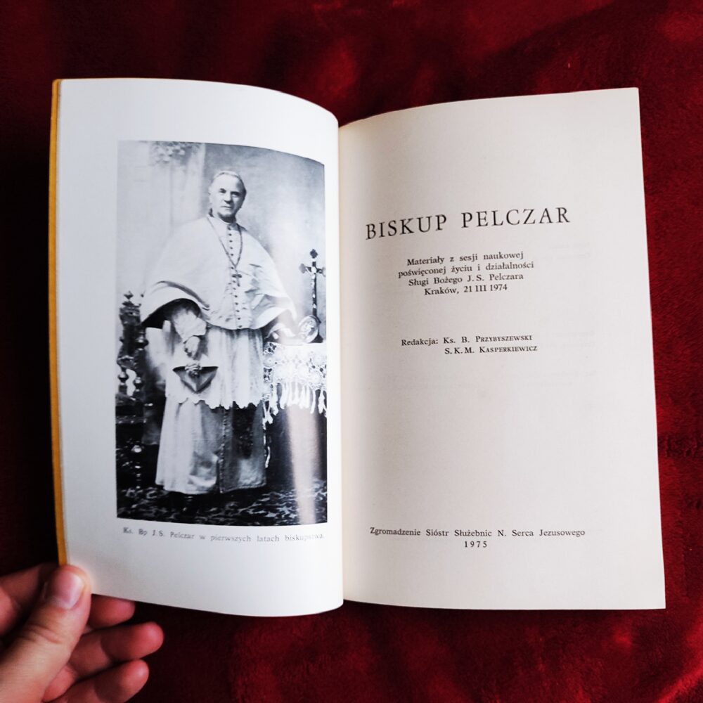 Ks. B. Przybyszewski, s. K. M. Kasparkiewicz, "Biskup Pelczar" [1975]