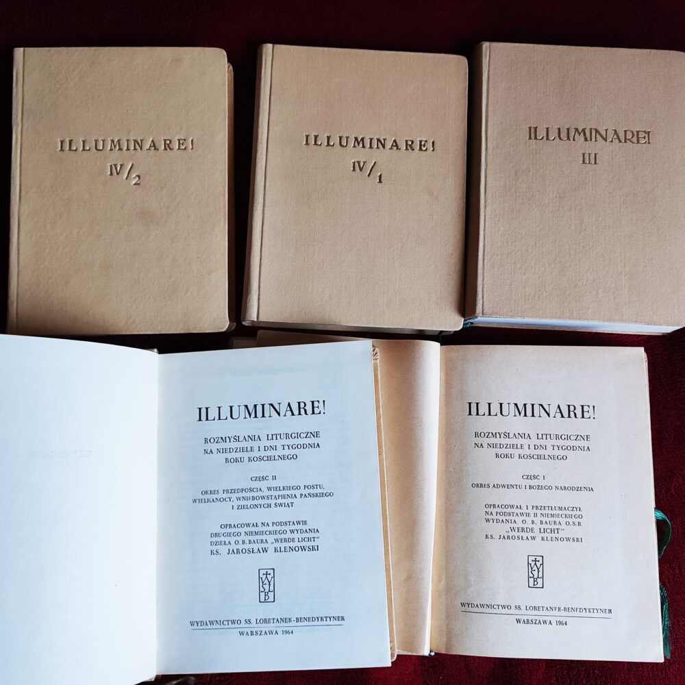 O. B. Baur, ks. Jarosław Klenowski, "Illuminare! Rozmyślania liturgiczne" (4 t., 5 vol.) [1964-1966]