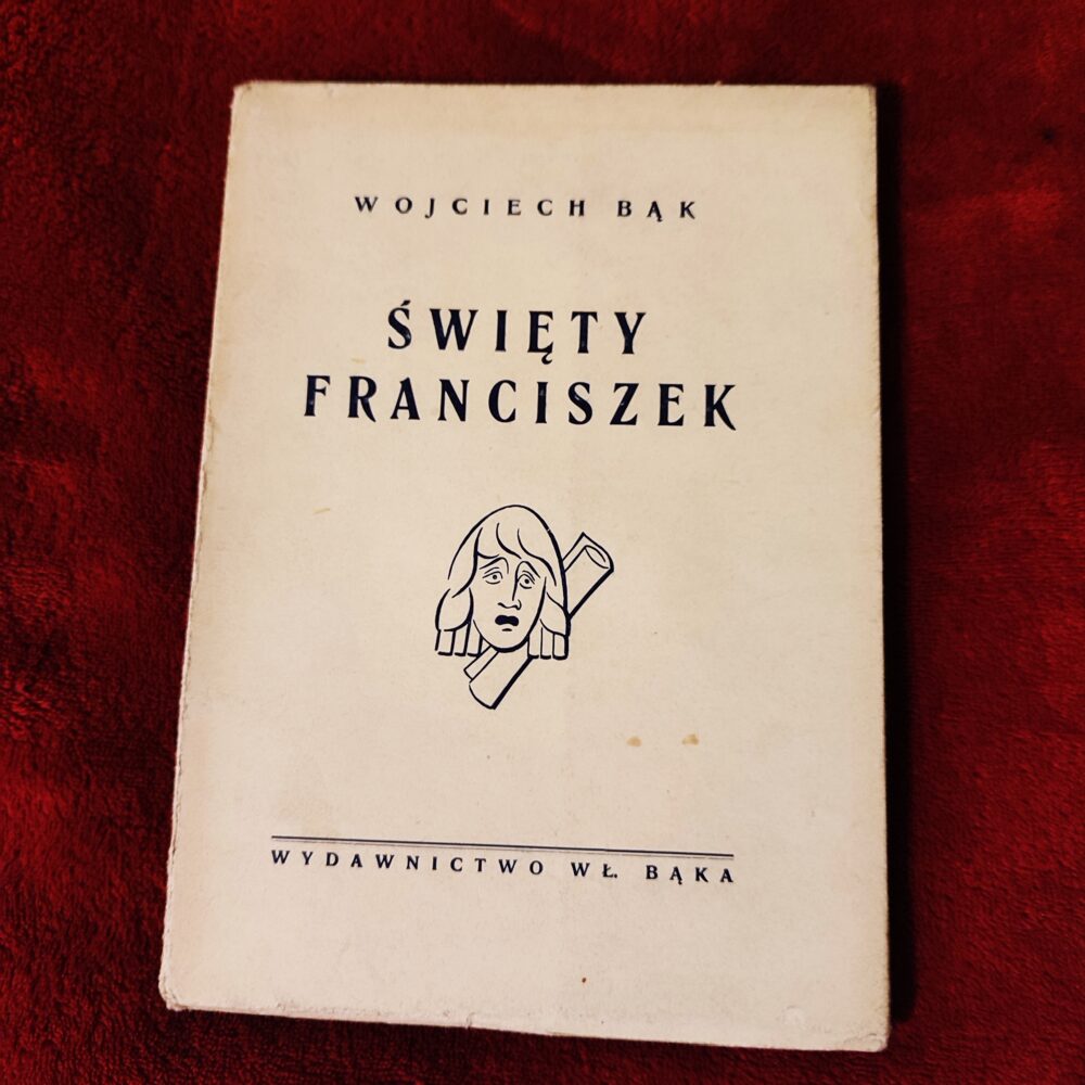 Wojciech Bąk, "Święty Franciszek" [1948]
