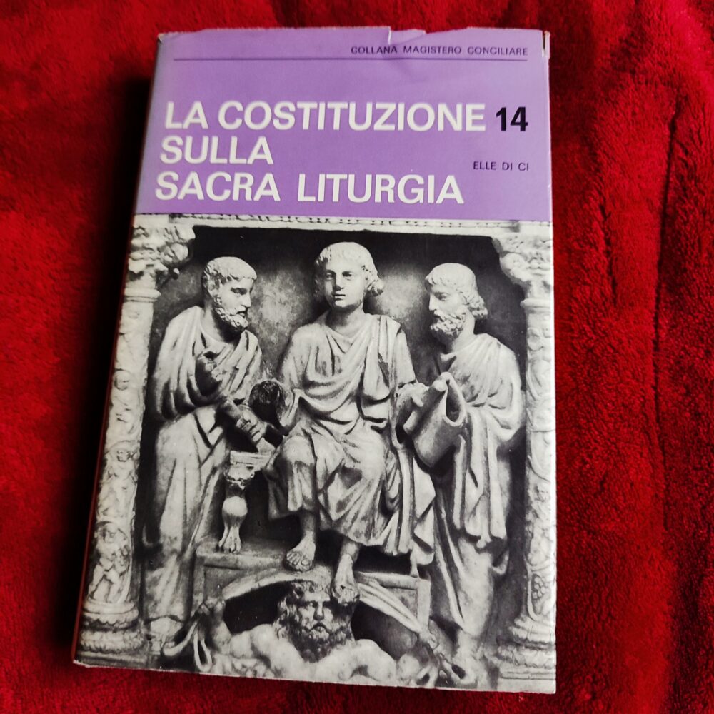 La costituizione sulla sacra liturgia. Genesi storico-dottrinale. Testo latino e traduzione italiana. Esposizione e commento. Norme di applicazione. Riforma liturgica nel mondo [1967]