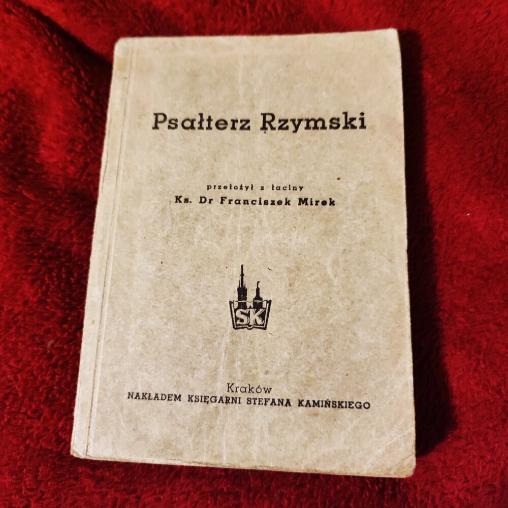Ks. Dr Franciszek Mirek, "Psałterz Rzymski" [1947]