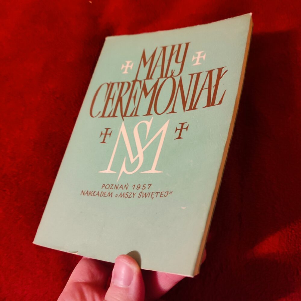 ks. J. Ziółkowski, "Mały ceremoniał dla kleryków i kapłanów" [1957] (5)