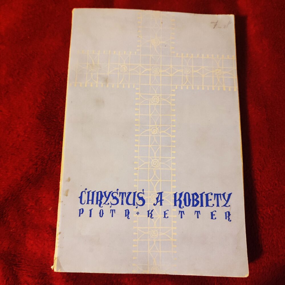 Piotr Ketter, "Chrystus a kobiety" [1937]