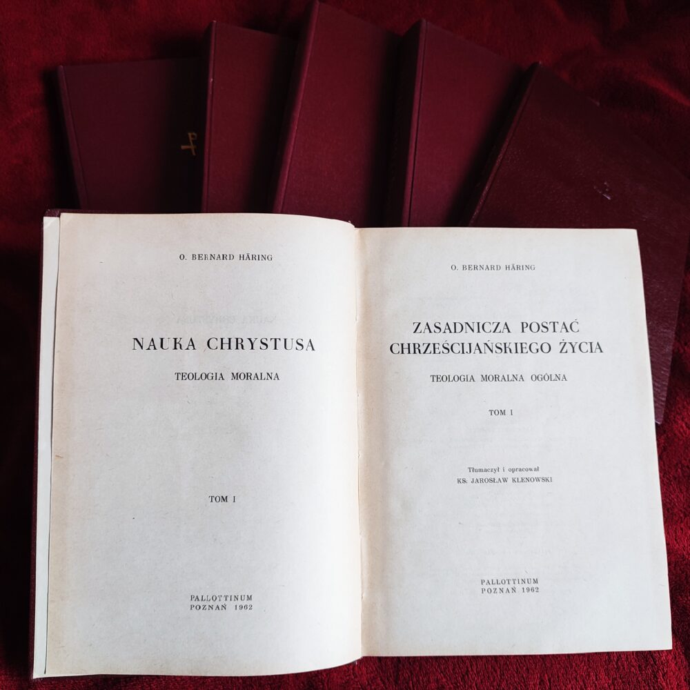 O. Bernhard Häring, "Nauka Chrystusa. Teologia Moralna" (6 t.) [1962-1966]