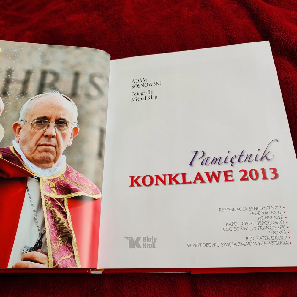 Adam Sosnowski, "Pamiętnik konklawe 2013" [2013]