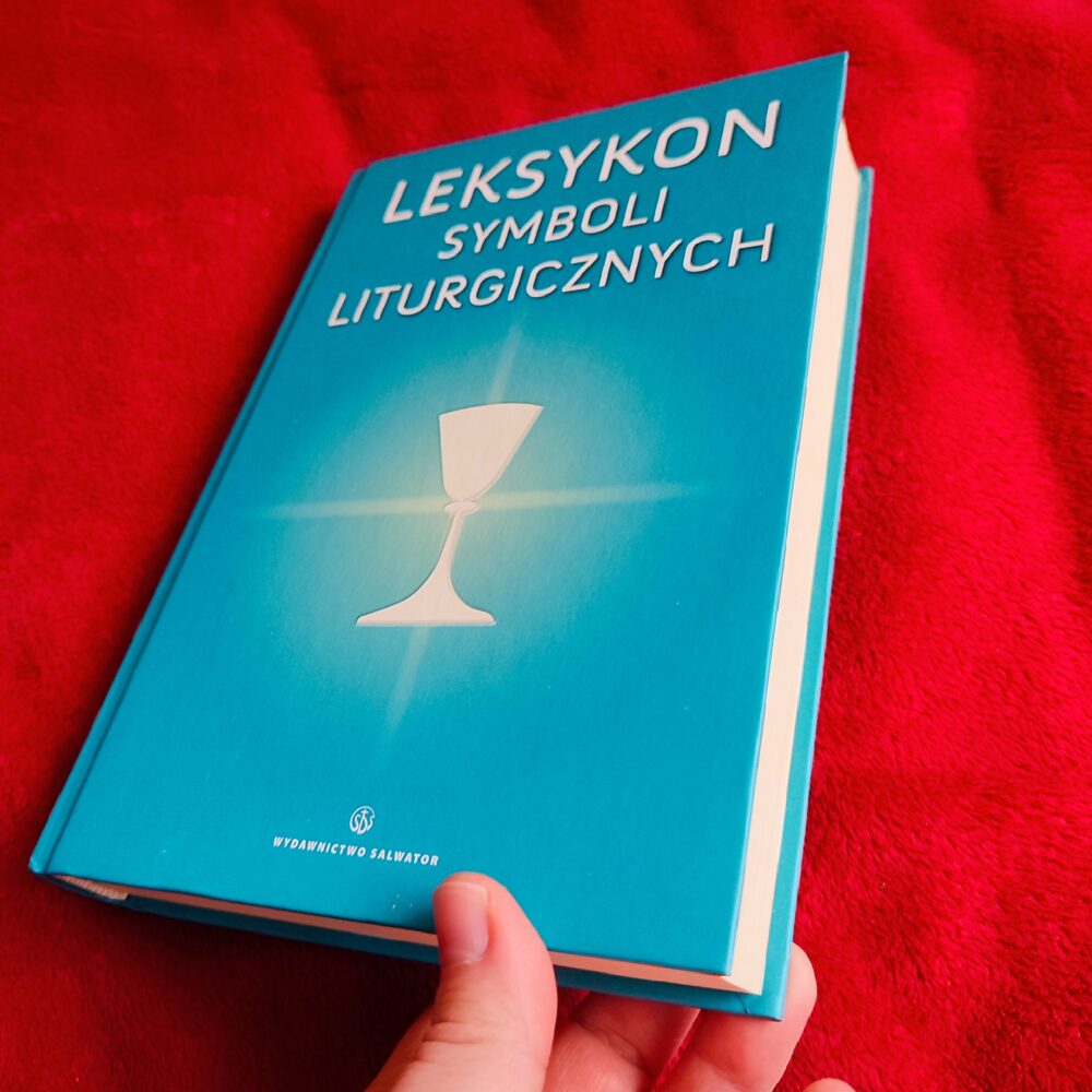 Ks. Bogusław Nadolski, "Leksykon symboli liturgicznych" (twarda oprawa) [2012] (2)