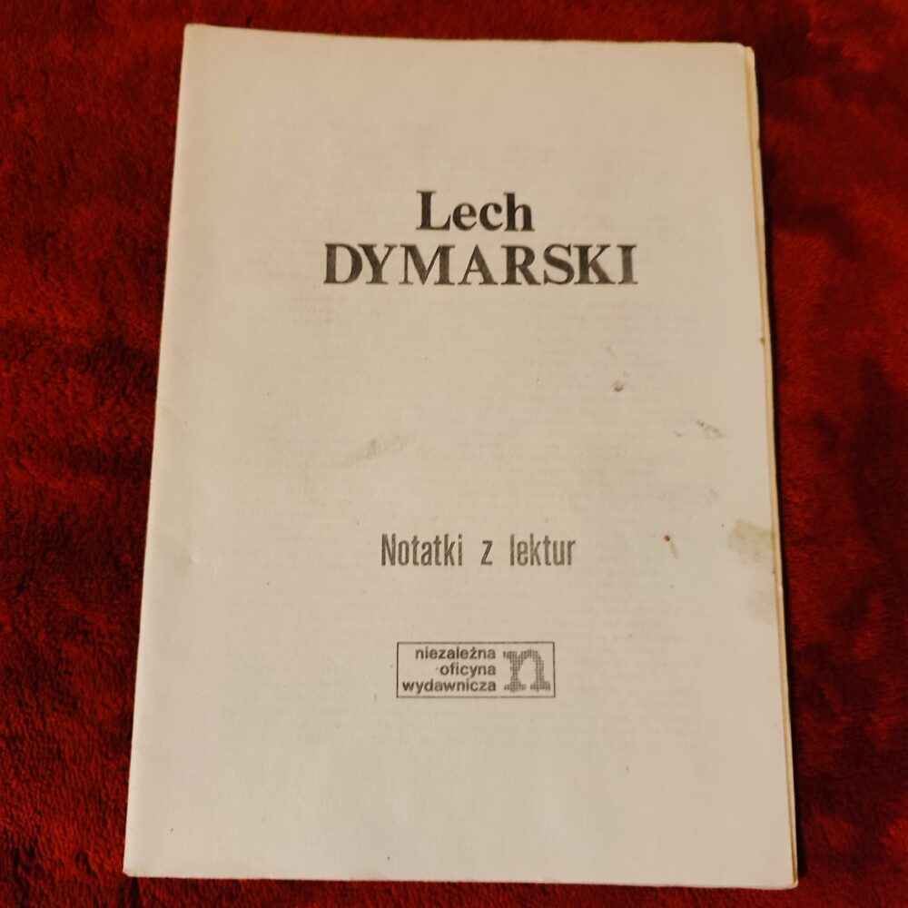 Lech Dymarski, "Notatki z lektur" [bdw]