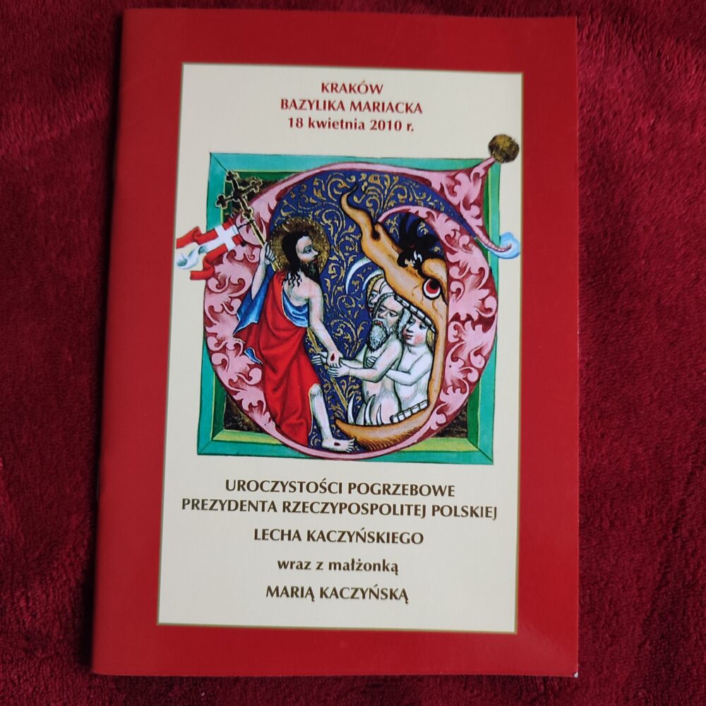 Uroczystości pogrzebowe Prezydenta Rzeczypospolitej Polskiej Lecha Kaczyńskiego wraz z małżonką Marią Kaczyńską [2010]