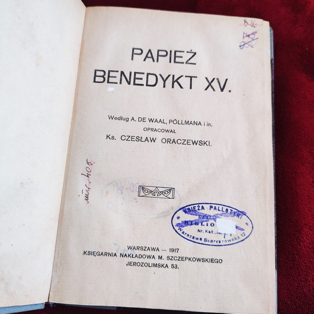 Ks. Czesław Oraczewski, "Papież Benedykt XV" [1917] (2)