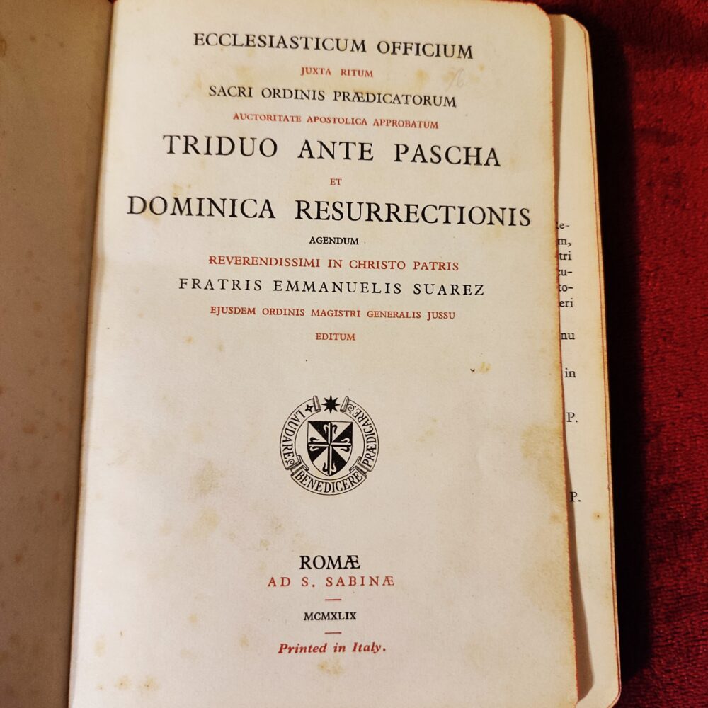 Ecclesiasticum Officium juxta ritum Sacri Ordinis Praedicatorum (...) Triduo ante Pascha et Dominica Resurrectionis (...) [1949]