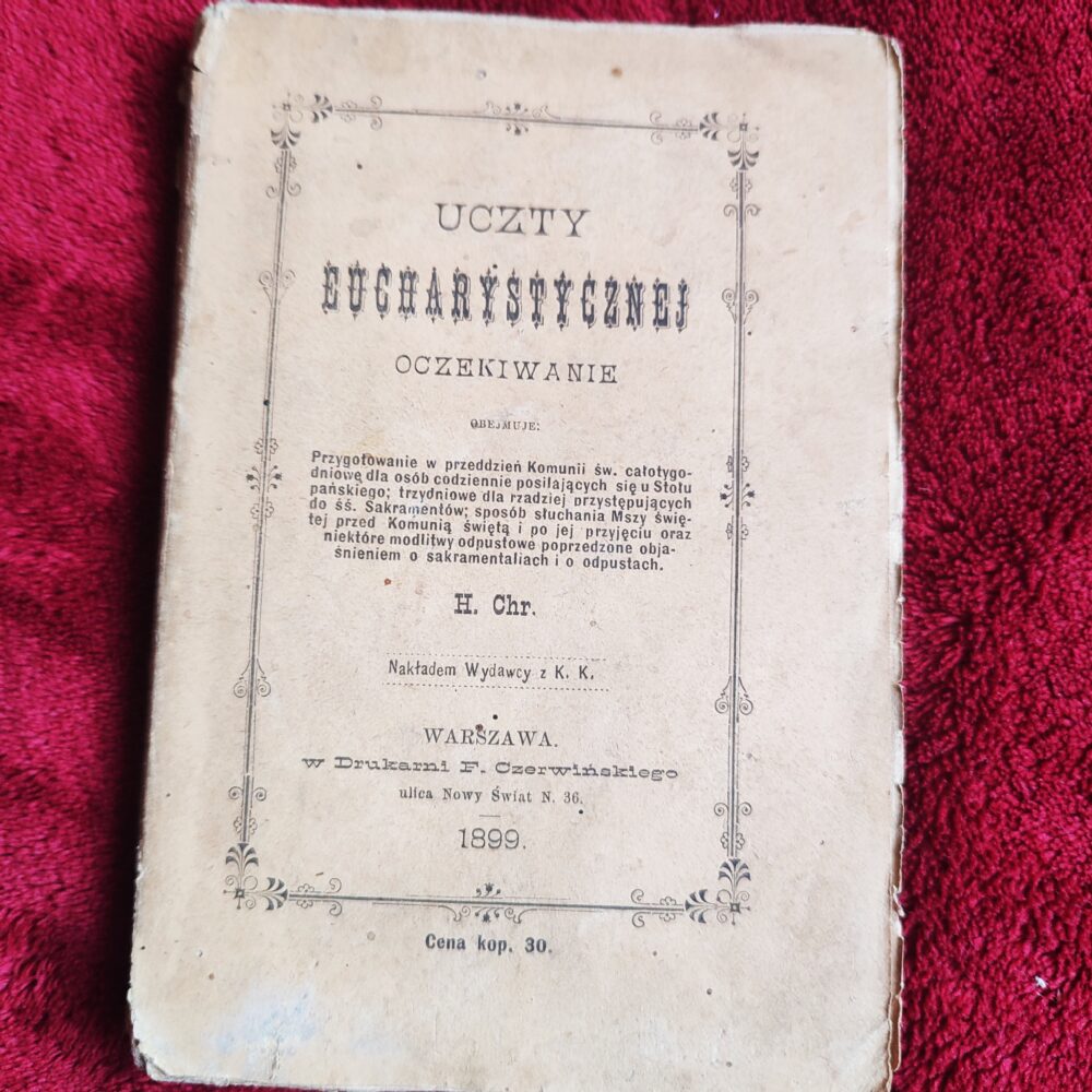 Uczy Eucharystycznej oczekiwanie [1899]