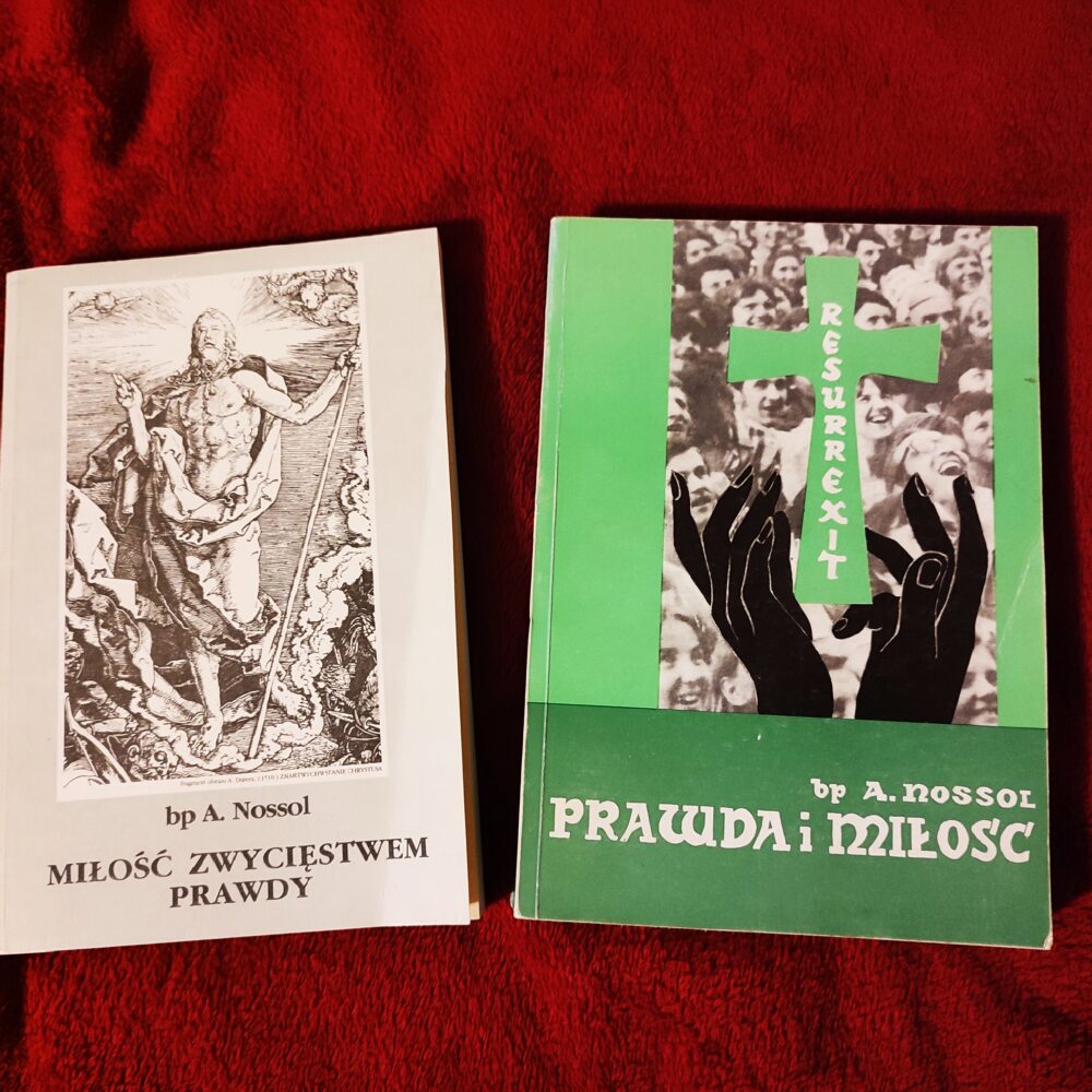 Bp. A. Nossol, "Miłość zwycięstwem prawdy" [1987] + "Prawda i miłość" [1982]