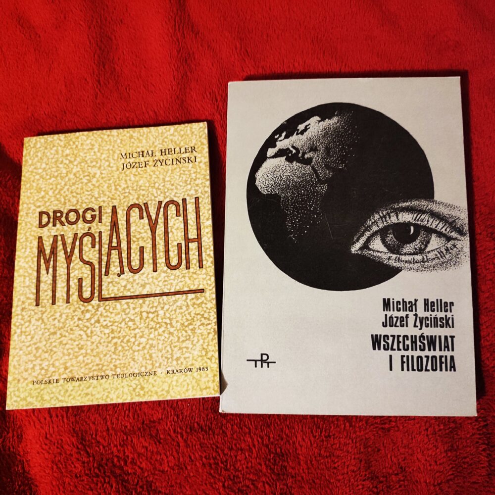 Michał Heller, Józef Życiński, "Drogi myślących" [1983] + "Wszechświat i filozofia" [1980]