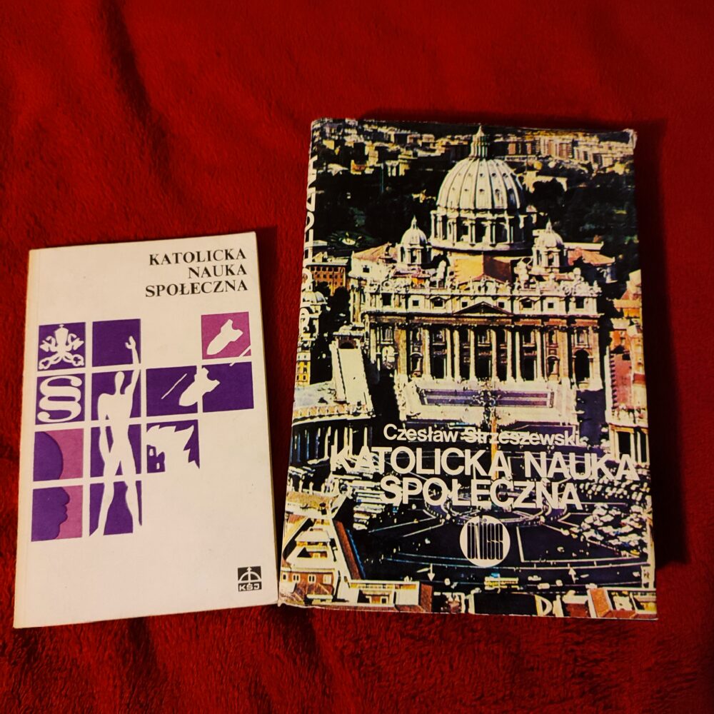 Bp Lecz Kaczmarek (red.), "Katolicka nauka społeczna. Szkice katechez dla dorosłych" [1983] + Czesław Strzeszewski, "Katolicka nauka społeczna" [1985]