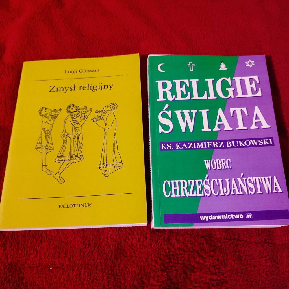 Luigi Giussani, "Zmysł religijny" [2000] + ks. Kazimierz Bukowski, "Religie świata wobec chrześcijaństwa" [1999]