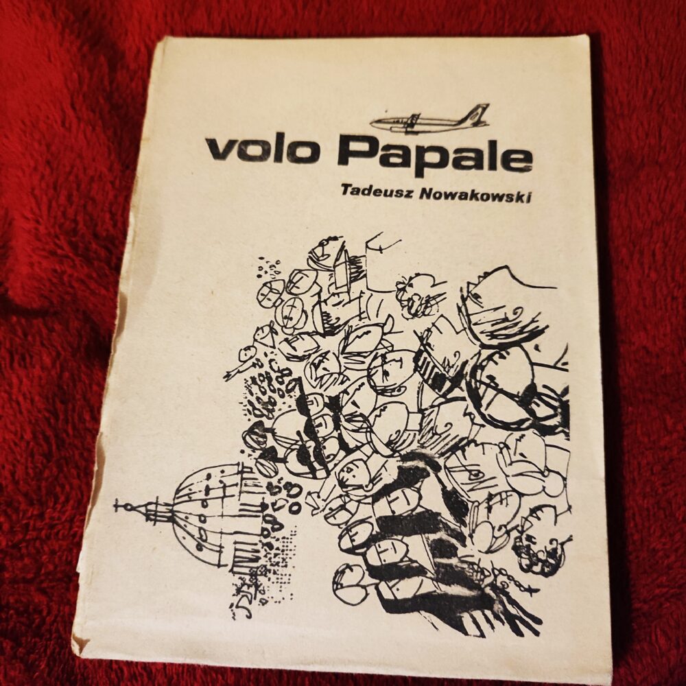 Tadeusz Nowakowski, "Volo papale" [1983]