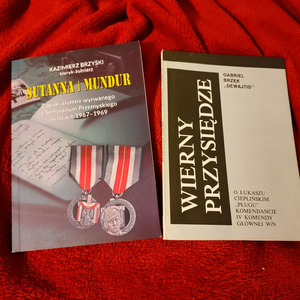 Gabriel Brzęk "Dewajtis", "O Łukaszu Cieplińskim 'Pługu'" [1991] + Kazimierz Brzyski, "Sutanna i mundur" [2023]