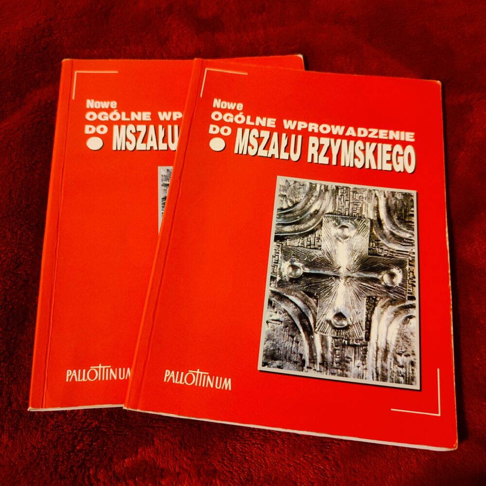 Nowe Ogólne Wprowadzenie do Mszału Rzymskiego [2004]