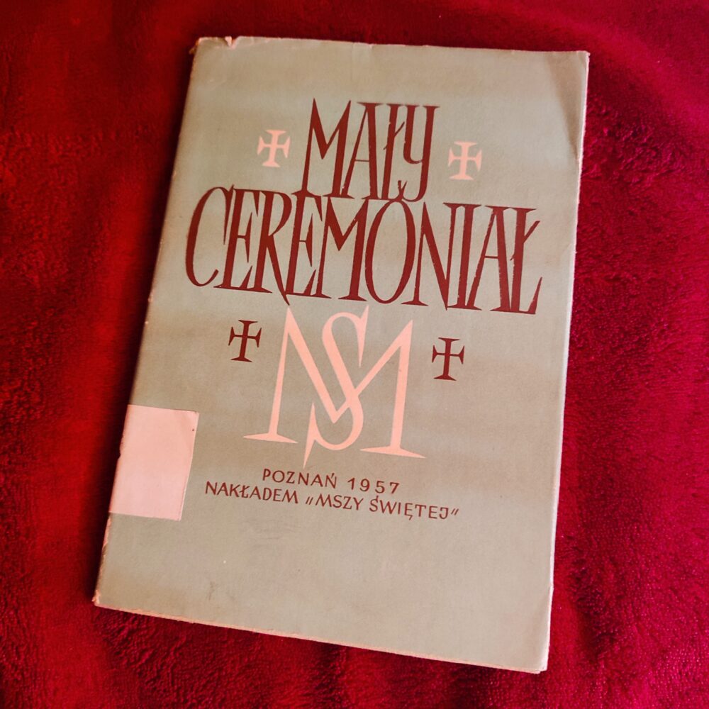 ks. J. Ziółkowski, "Mały ceremoniał dla kleryków i kapłanów" [1957] (6)