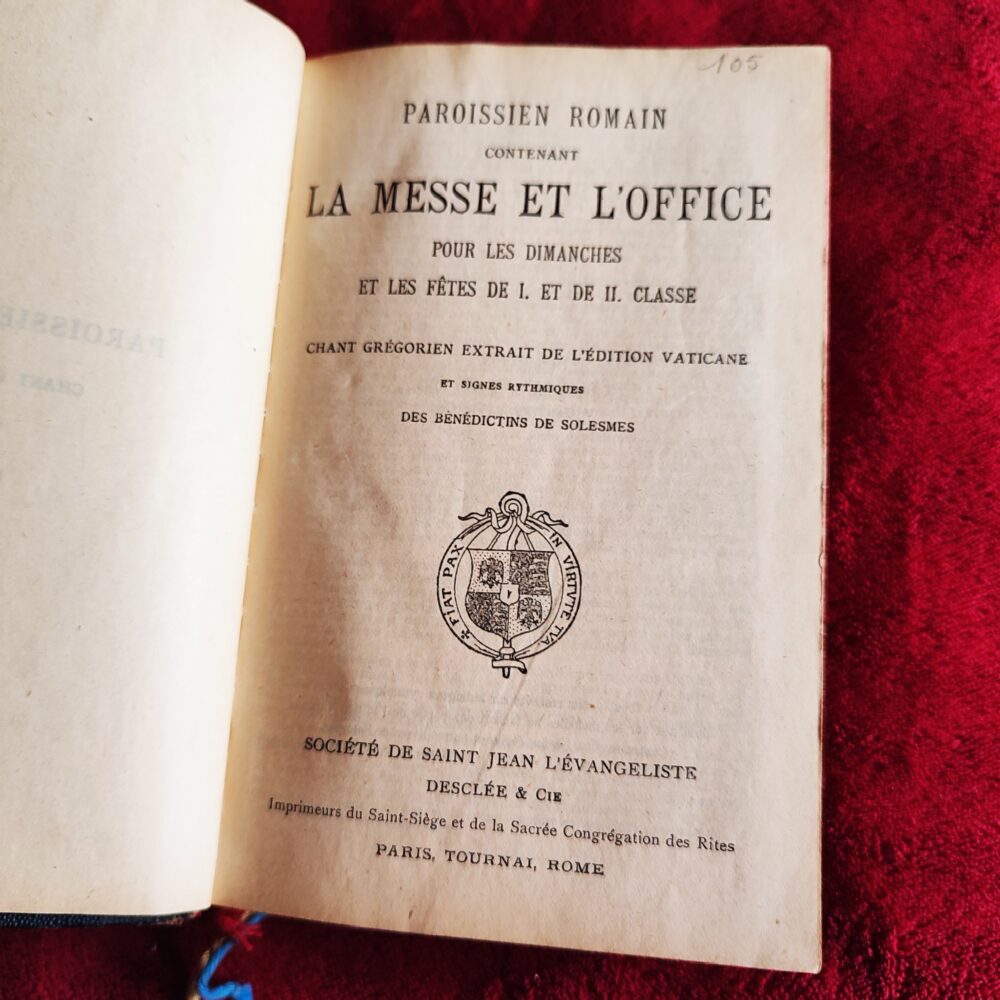 Paroissien Romain contenant la Messe et l'Office (Liber Usualis Missae et Officii) [1929]