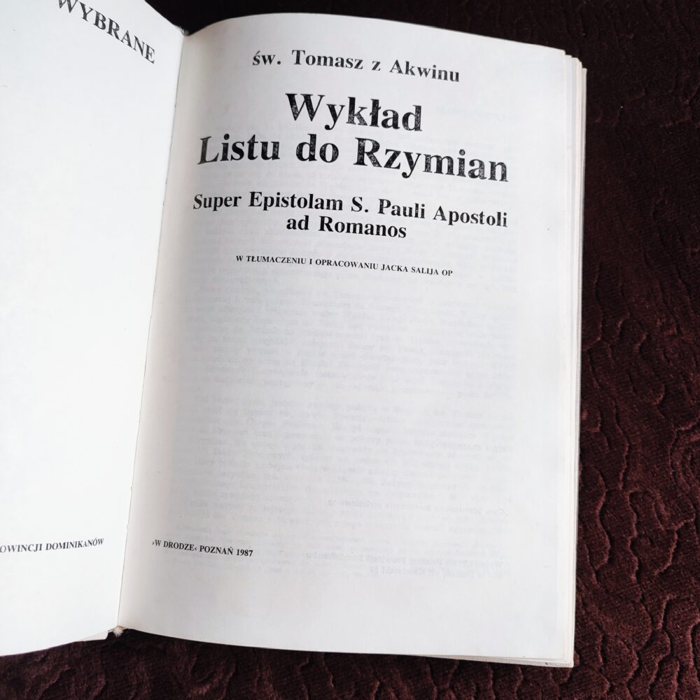 Św. Tomasz z Akwinu, "Wykład Listu do Rzymian" [1987]